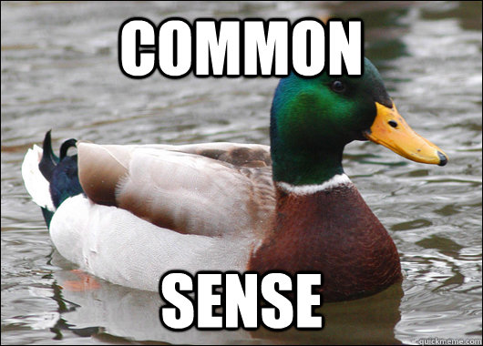 Common Sense  Actual Advice Mallard