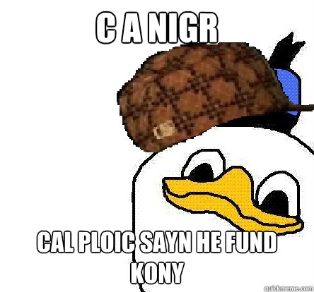 c a nigr cal ploic sayn he fund kony  