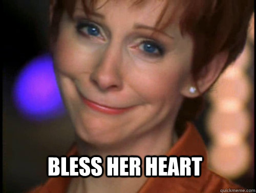 bless her heart  bless her heart reba