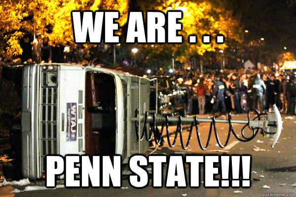 we are . . . penn state!!! - we are . . . penn state!!!  Penn State Riot Van