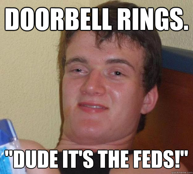 Doorbell rings. 
