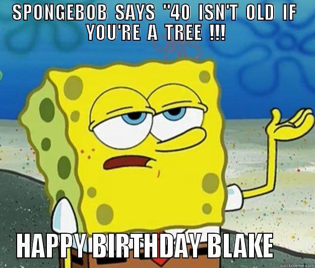 SPONGEBOB BIRTHDAY MESSAGE - SPONGEBOB  SAYS  