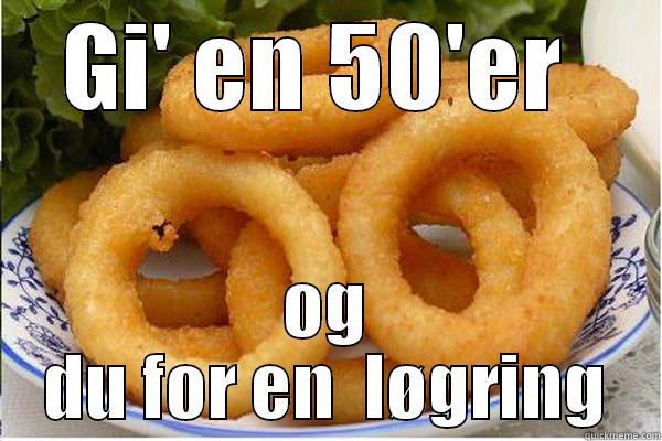 GI' EN 50'ER  OG DU FOR EN  LØGRING Misc