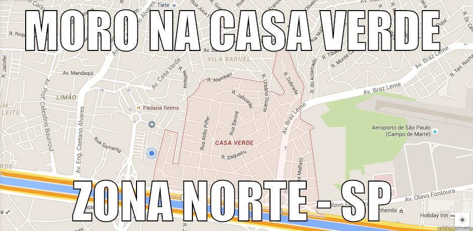 MORO NA CASA VERDE ZONA NORTE - SP Misc