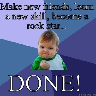 Determined baby dominates rock school - MAKE NEW FRIENDS, LEARN A NEW SKILL, BECOME A ROCK STAR... DONE! Success Kid