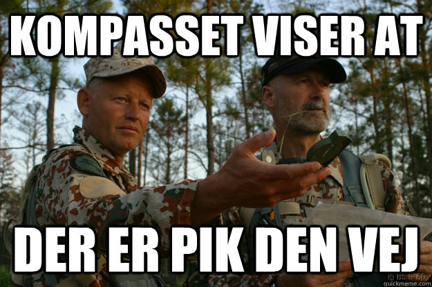 Kompasset viser at Der er pik den vej  