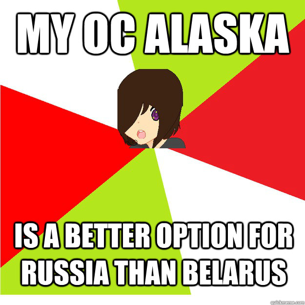 my oc alaska is a better option for russia than belarus  