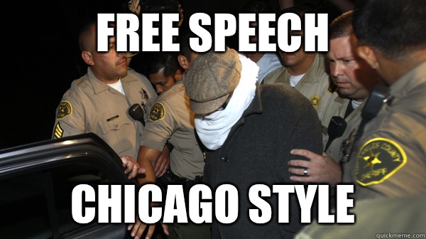 Free speech Chicago style  Defend the Constitution