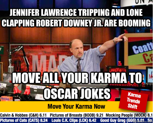 jennifer lawrence tripping and lone clapping robert downey jr. are booming move all your karma to oscar jokes - jennifer lawrence tripping and lone clapping robert downey jr. are booming move all your karma to oscar jokes  Mad Karma with Jim Cramer