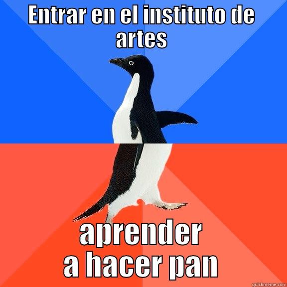 ENTRAR EN EL INSTITUTO DE ARTES APRENDER A HACER PAN Socially Awkward Awesome Penguin