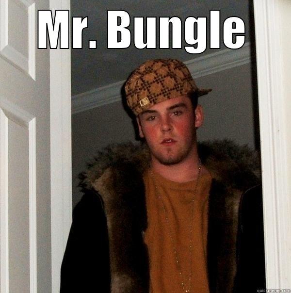 Mr. Bungle - MR. BUNGLE  Scumbag Steve