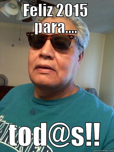 FELIZ 2015 PARA.... TOD@S!! Misc
