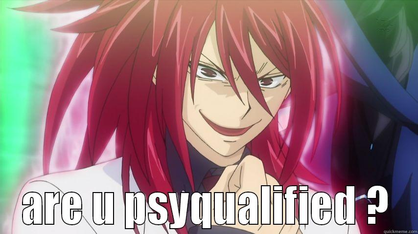  ARE U PSYQUALIFIED ? Misc