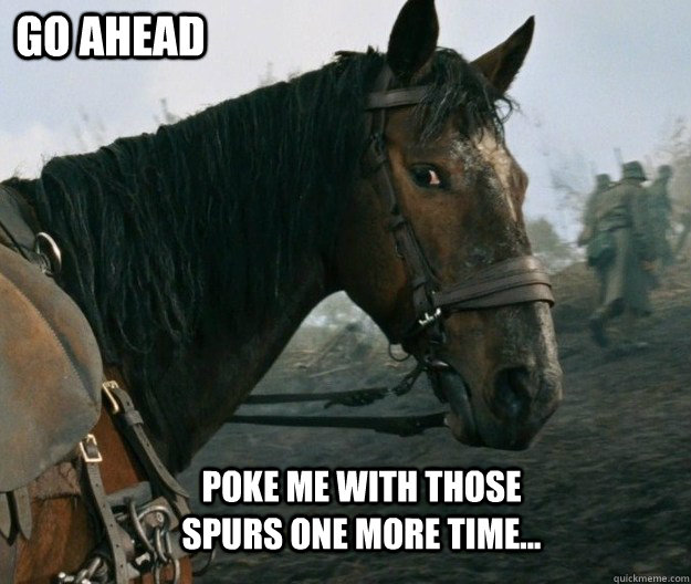 War Horse memes quickmeme