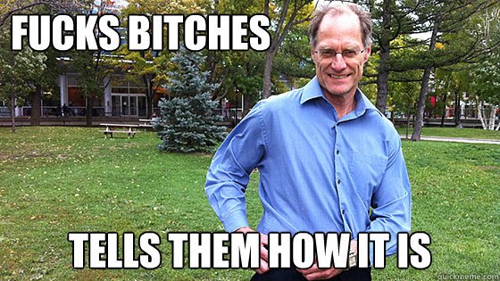 Fucks Bitches Tells them how it is  