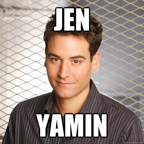 jen yamin  Scumbag Ted Mosby