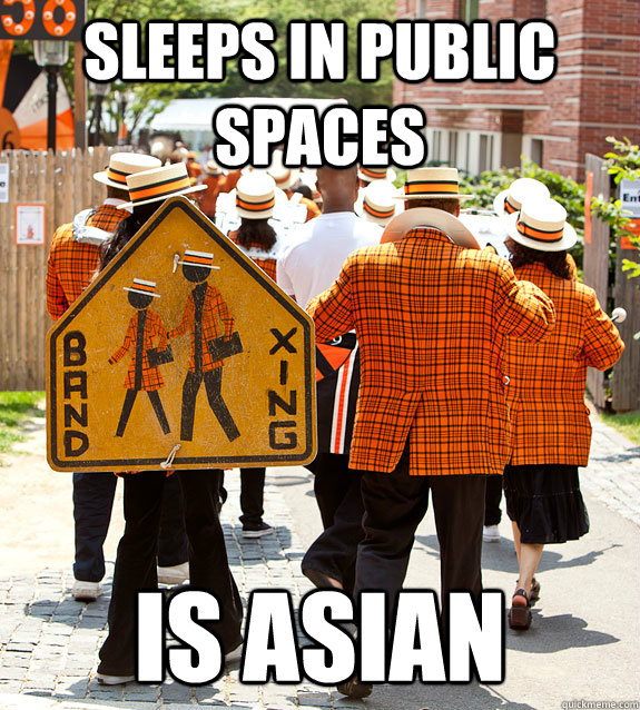 sleeps in public spaces is asian  Princeton Problems