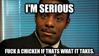 I'm Serious Fuck a chicken if thats what it takes.  