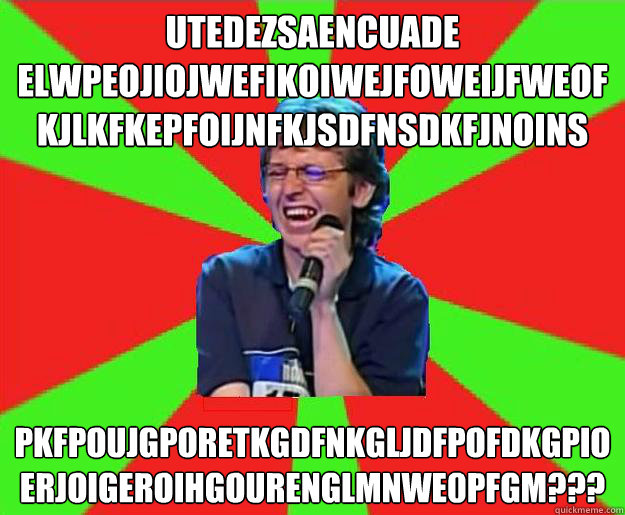 utedezsaencuade elwpeojiojwefikoiwejfoweijfweofkjlkfkepfoijnfkjsdfnsdkfjnoins épkfpoujgporetkgdfnkgljdfpofdkgpioerjoigeroihgourengñlmnwe0pfgm???  Bastian paz