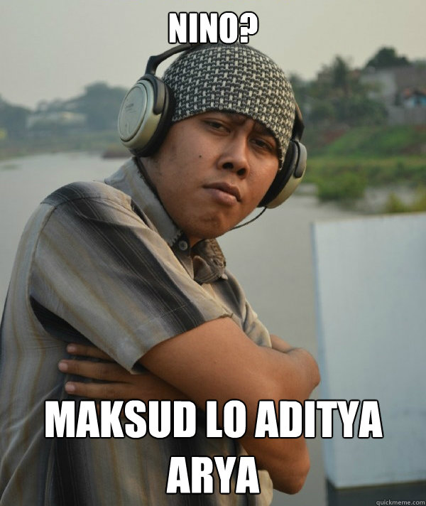 Nino? maksud lo Aditya Arya Caption 3 goes here Caption 4 goes here  Amin Rich Man