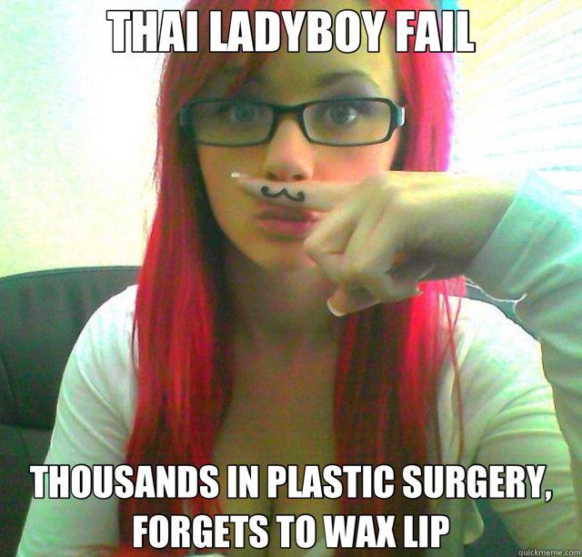 THAI LADYBOY FAIL THOUSANDS IN PLASTIC SURGERY, FORGETS TO WAX LIP - THAI LADYBOY FAIL THOUSANDS IN PLASTIC SURGERY, FORGETS TO WAX LIP  nigdickhead