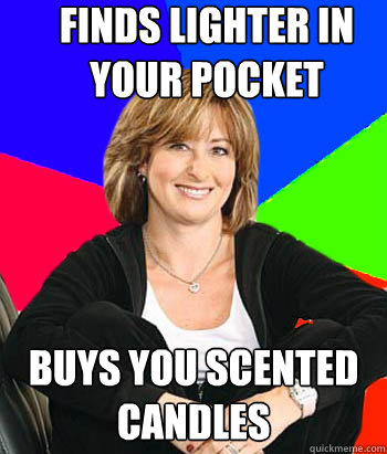 FINDS LIGHTER IN YOUR POCKET BUYS YOU SCENTED CANDLES  Sheltering Suburban Mom