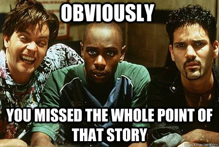 Obviously you missed the whole point of that story  Half Baked Pearl Necklace
