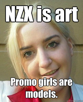 NZX is art Promo girls are models.  Liz Shaw