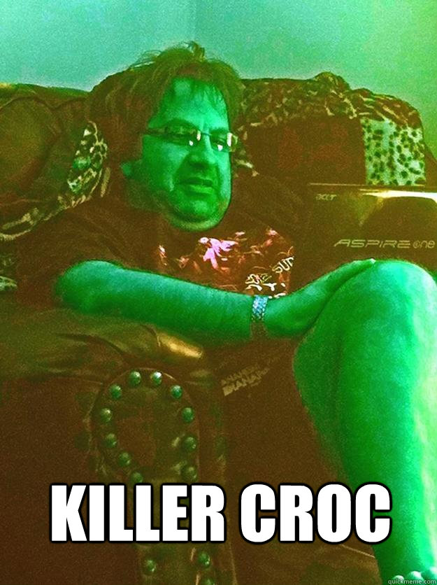  Killer Croc  