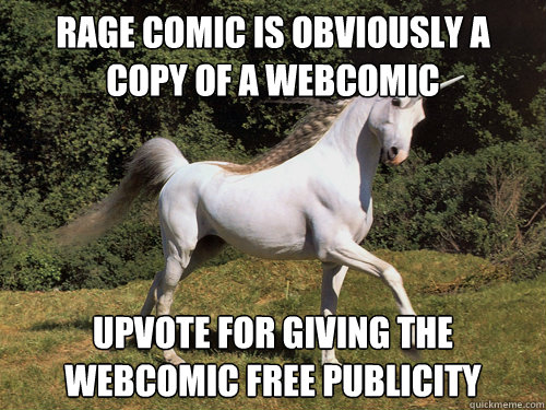 Rage COmic is obviously a copy of a webcomic upvote for giving the webcomic free publicity - Rage COmic is obviously a copy of a webcomic upvote for giving the webcomic free publicity  Upvoting unicorn