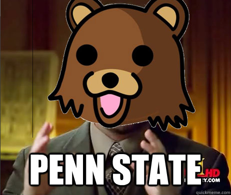  penn state -  penn state  Pedobear children alien meme