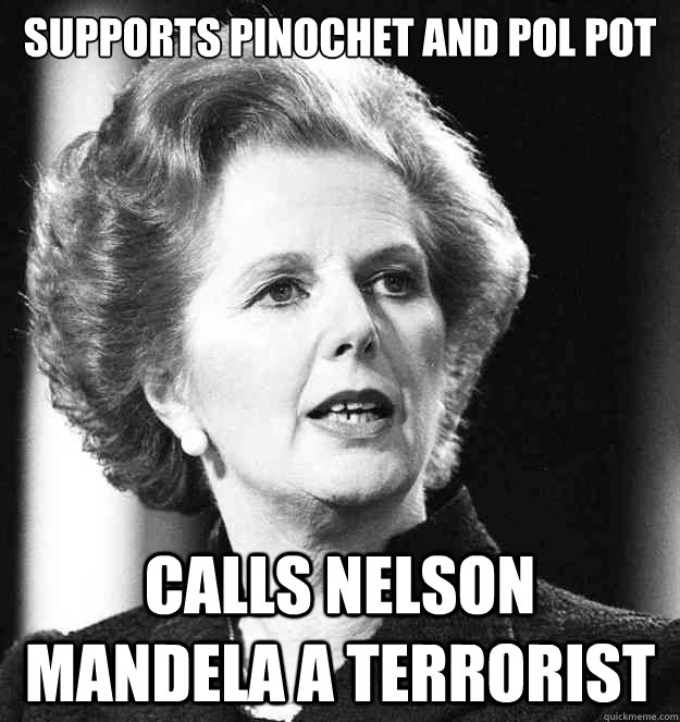 Supports pinochet and püol pot Calls Nelson Mandela a terrorist - Supports pinochet and püol pot Calls Nelson Mandela a terrorist  Misc