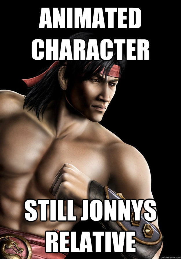 Animated character Still Jonnys relative  Racist
