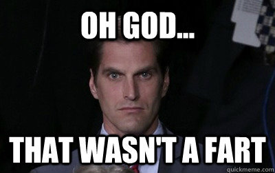 Oh god... That wasn't a fart  Menacing Josh Romney