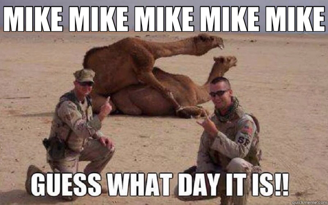 MIKE MIKE MIKE MIKE MIKE  - MIKE MIKE MIKE MIKE MIKE   hump day