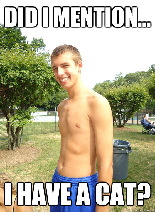 Did i Mention... I have a cat? - Did i Mention... I have a cat?  Trazz