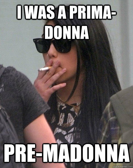 I was a prima-donna pre-madonna - I was a prima-donna pre-madonna  Maddonas little hipster
