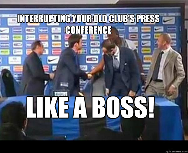 INTERRUPTING YOUR OLD CLUB'S PRESS CONFERENCE lIKE A BOSS!  