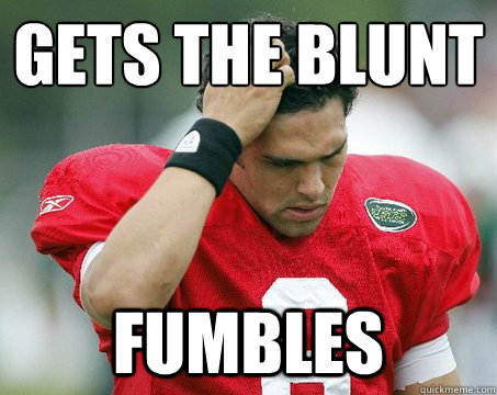 gets the blunt fumbles  