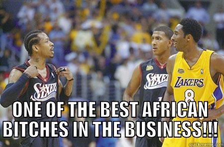 Nba Trash Talk , -  ONE OF THE BEST AFRICAN BITCHES IN THE BUSINESS!!! Misc