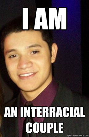 I AM  an Interracial couple - I AM  an Interracial couple  Misc