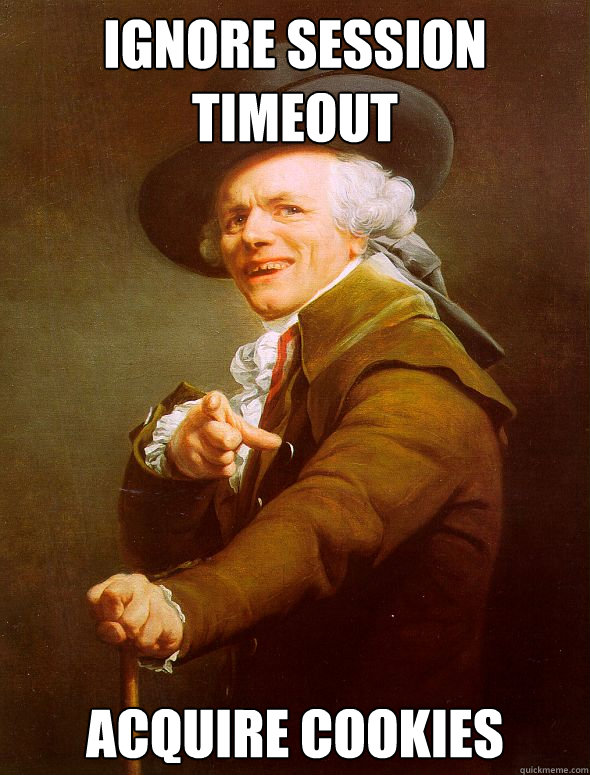 ignore session TImeout acquire cookies  Joseph Ducreux