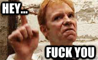 Hey... Fuck You  David Caruso Session 9