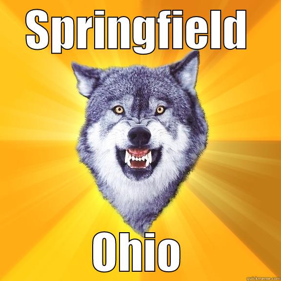 SPRINGFIELD OHIO Courage Wolf