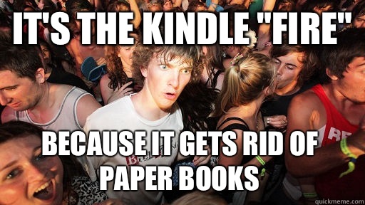 It's the Kindle 