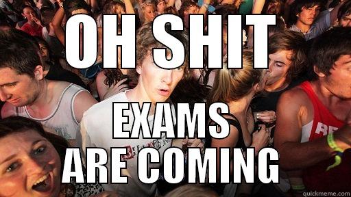 OH SHIT EXAMS ARE COMING Sudden Clarity Clarence