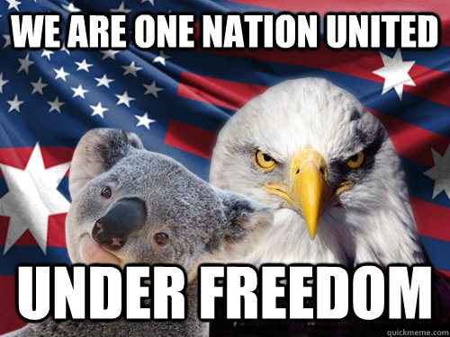 We are one nation united under freedom - We are one nation united under freedom  Ameristralia