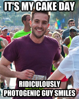 it's my cake day ridiculously photogenic guy smiles  Ridiculously photogenic guy
