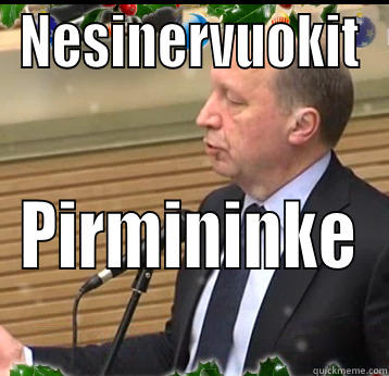 NESINERVUOKIT PIRMININKE Misc