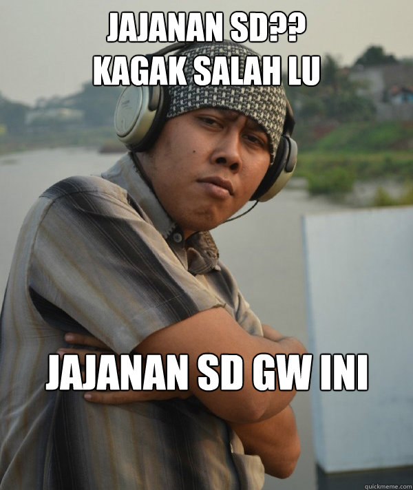 jajanan sd??
kagak salah lu jajanan sd gw ini - jajanan sd??
kagak salah lu jajanan sd gw ini  Amin Rich Man